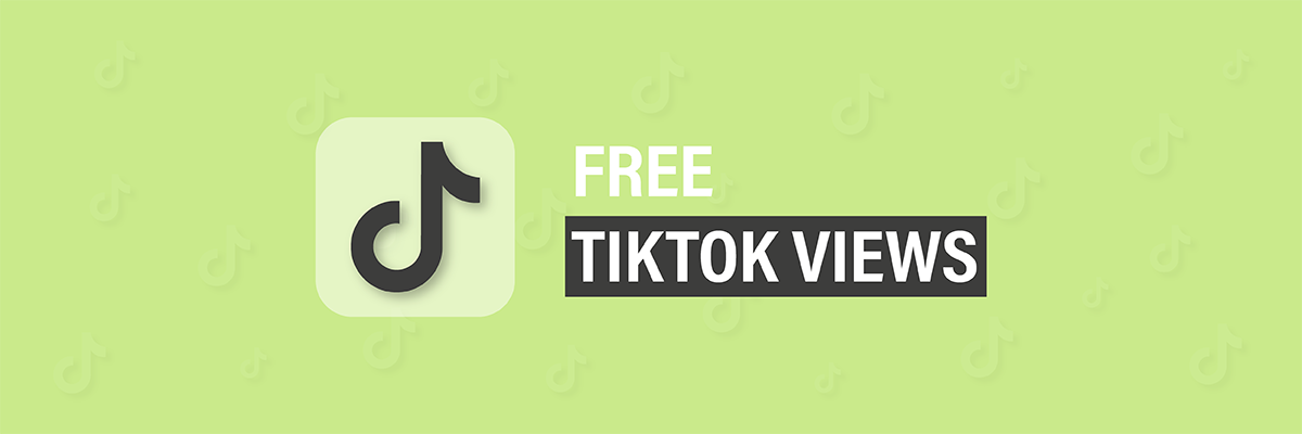 Free TikTok Views